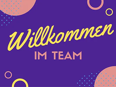 Willkommen im Team
