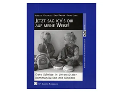 Jetzt sag ich’s dir auf meine Weise (Kitzinger/Kristen/Leber)